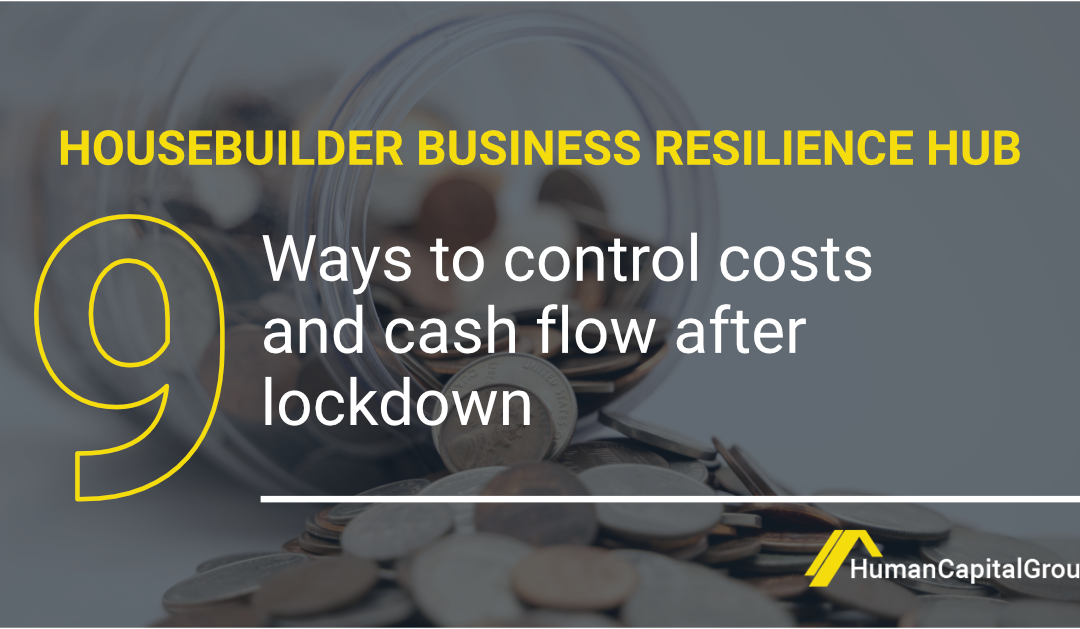 BLOG: 9 ways to control costs and cash flow after lockdown